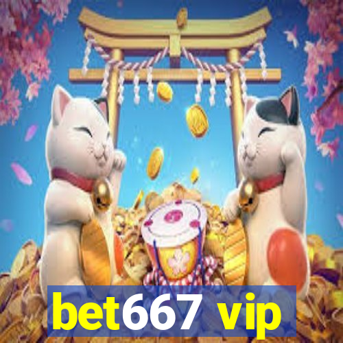 bet667 vip